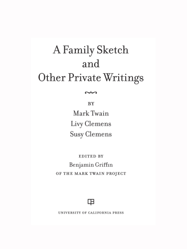 A family sketch and other private writings