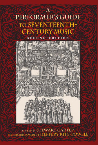 A performer's guide to seventeenth-century music
