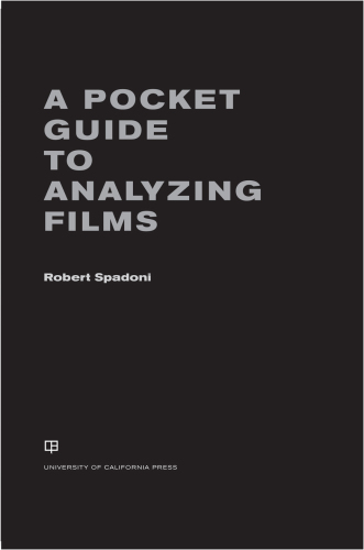A pocket guide to analyzing films