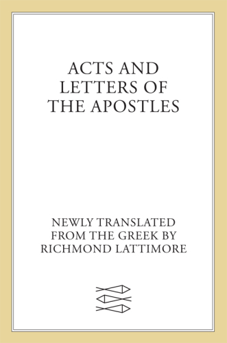 Acts and letters of the Apostles