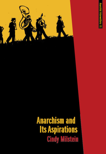 Anarchism and its aspirations