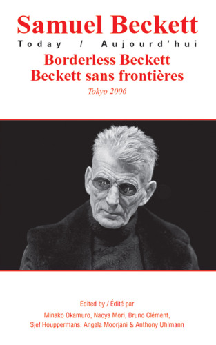 Borderless Beckett = Beckett sans frontieres : Tokyo 2006