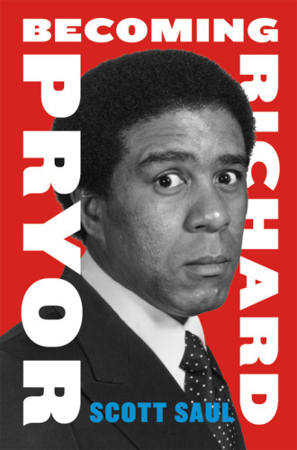 Becoming richard pryor
