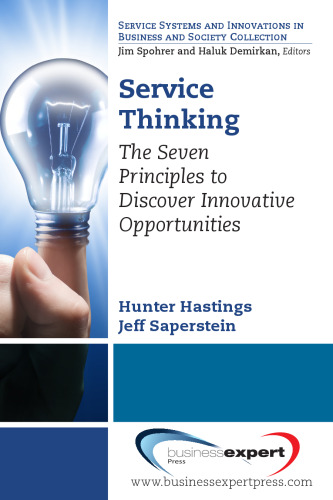 Service thinking : the seven principles to discover innovative opportunities