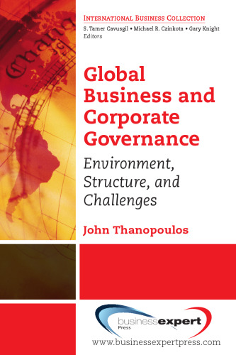The Era of Global Business and Corporate Governance: Environment, Structure and Challenges