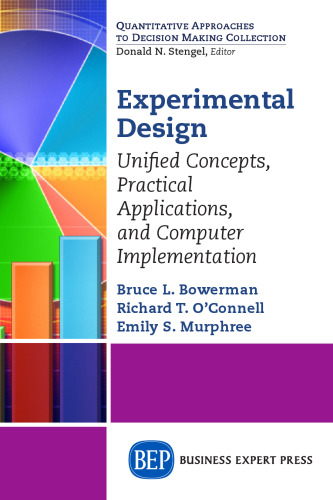 Experimental design : unified concepts, practical applications, and computer implementation