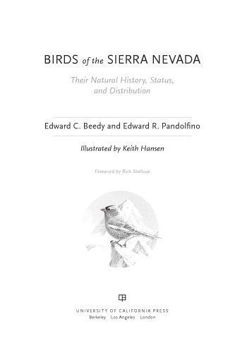 Birds of the Sierra Nevada : their natural history, status, and distribution