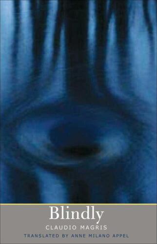 Blindly (The Margellos World Republic of Letters)