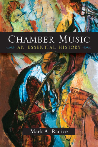 Chamber music : an essential history