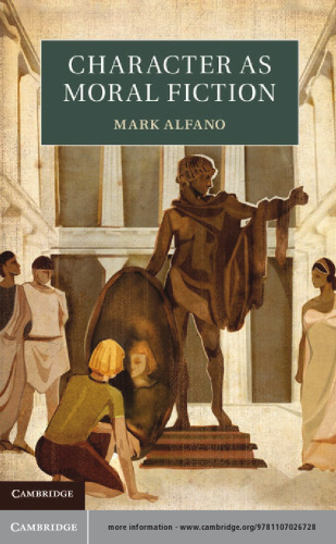 Character as moral fiction