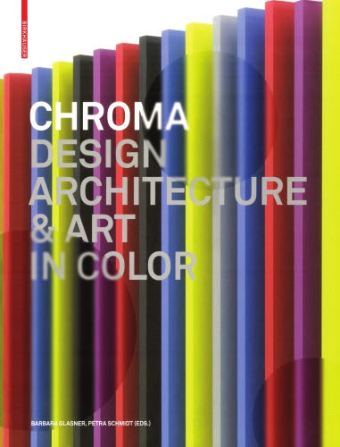 Chroma: Design Architecture & Art in Color
