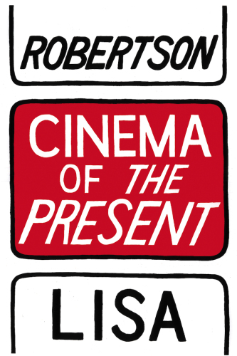 Cinema of the present