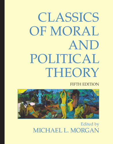 Classics of moral and political theory