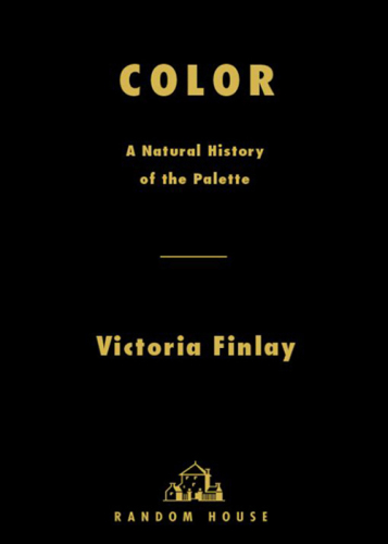 Color : a Natural History of the Palette