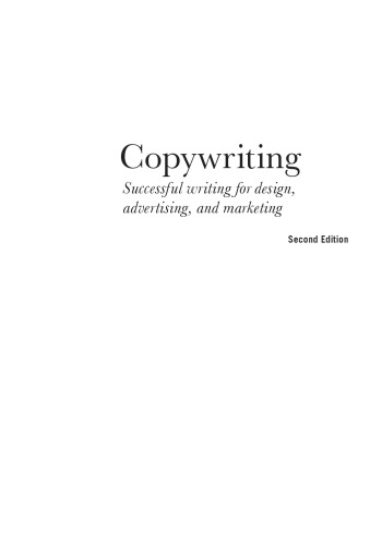 Copywriting : successful writing for design, advertising, and marketing