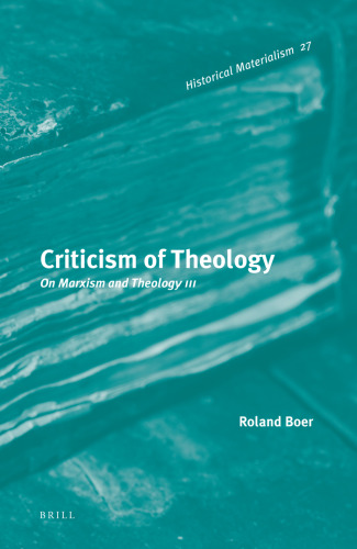 Criticism of theology : on Marxism and theology III