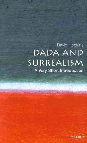 Dada and Surrealism : a very short introduction