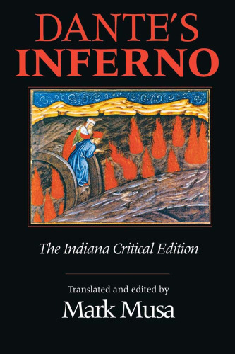 Dante's Inferno : the Indiana critical edition