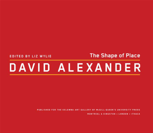 David Alexander : the shape of place