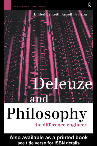 Deleuze and Philosophy: The Difference Engineer