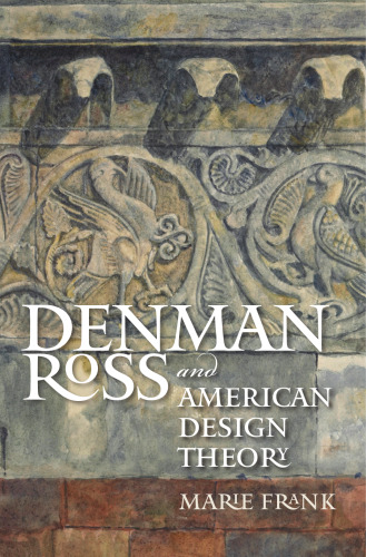 Denman Ross and American design theory
