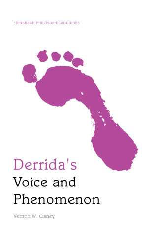 Derrida’s Voice and Phenomenon
