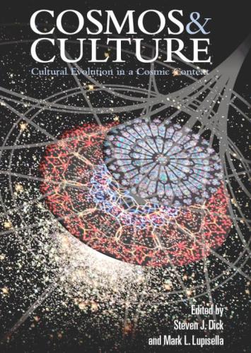 Cosmos and Culture: Cultural Evolution in a Cosmic Context
