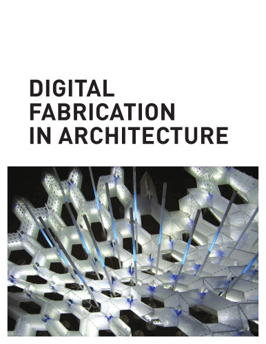 Digital fabrication in architecture