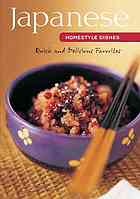 Japanese homestyle dishes : quick and delicious favorites