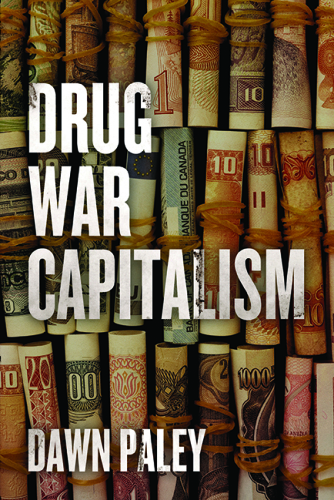 Drug war capitalism