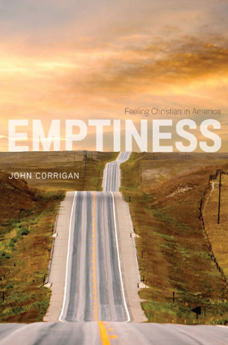 Emptiness : feeling Christian in America