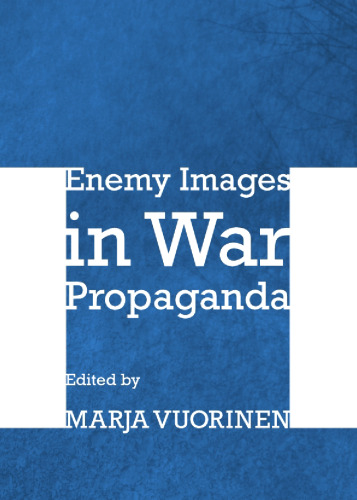 Enemy images in war propaganda