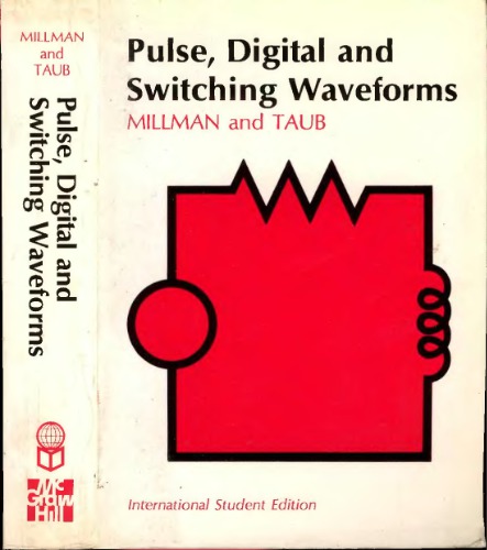 Pulse, digital, and switching waveforms; devices and circuits for their generation and processing
