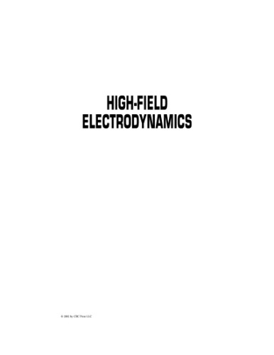 High-field electrodynamics