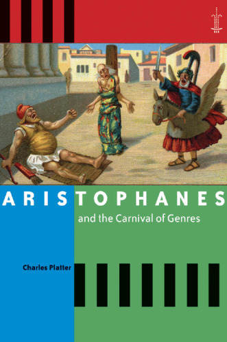 Aristophanes and the carnival of genres