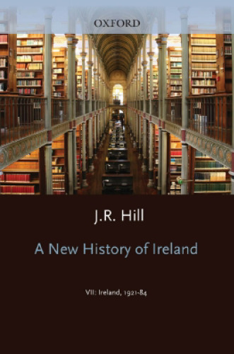 A New History of Ireland, Volume VII: Ireland, 1921-84