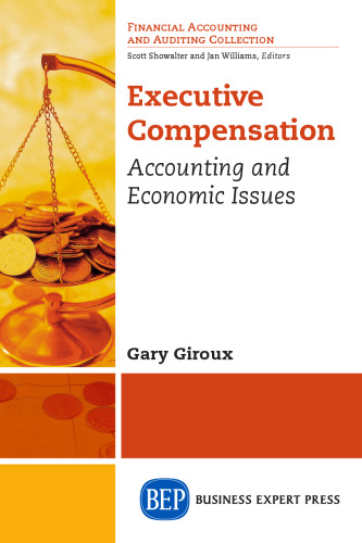 Executive compensation : accounting and economic issues
