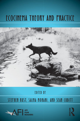 Ecocinema theory and practice