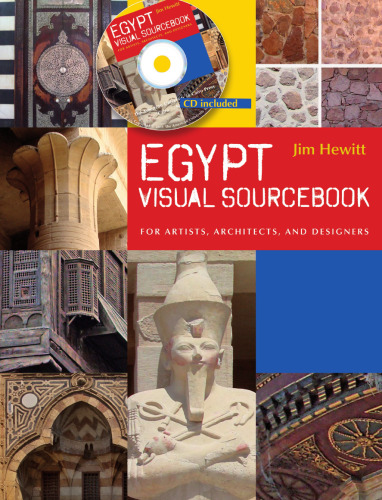 Egypt visual sourcebook : for artists, architects, and designers