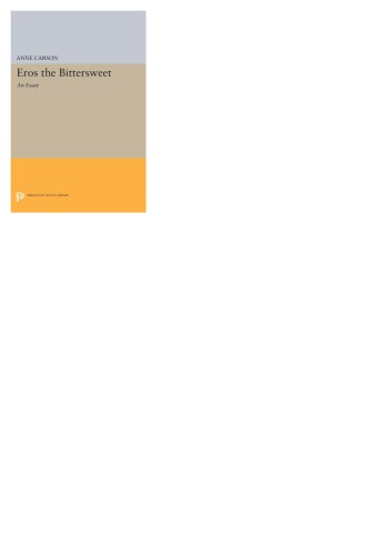 Eros the bittersweet : an essay
