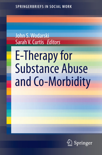 E-therapy for substance abuse and co-morbidity