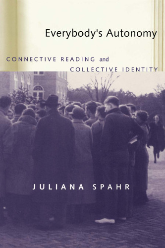 Everybody's autonomy : connective reading and collective identity
