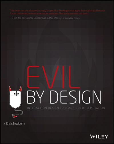 Evil by design : interaction design to lead us into temptation