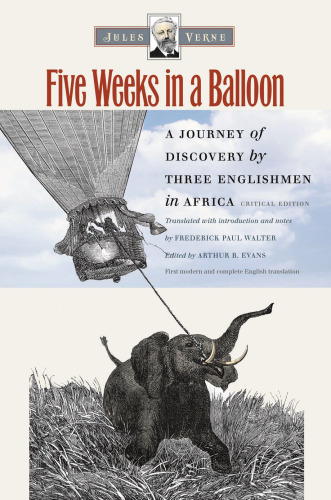 Five weeks in a balloon : a journey of discovery by three Englishmen in Africa