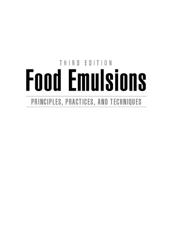 Food emulsions : principles, practices, and techniques