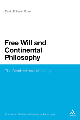 Free Will and Continental Philosophy: The Death without Meaning