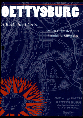 Gettysburg : a battlefield guide