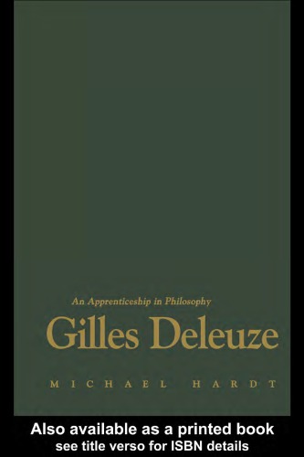 Gilles Deleuze: An Apprenticeship in Philosophy