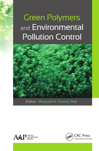 Green polymers and environmental pollution control