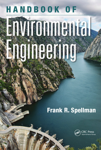 Handbook of environmental engineering : a system of decision-making, second edition